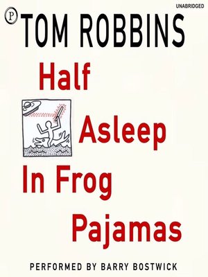 cover image of Half Asleep in Frog Pajamas